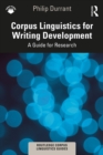 Image for Corpus Linguistics for Writing Development: A Guide for Research