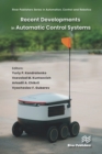 Image for Recent Developments in Automatic Control Systems