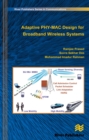 Image for Adaptive PHY-MAC Design for Broadband Wireless Systems