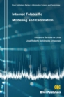 Image for Internet Teletraffic Modeling and Estimation