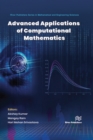 Image for Advanced Applications of Computational Mathematics