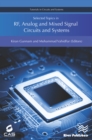 Image for Selected topics in RF, analog and mixed signal circuits and systems