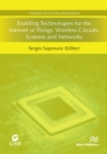 Image for Enabling Technologies for the Internet of Things: Wireless Circuits, Systems and Networks