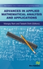 Image for Advances in applied mathematical analysis and applications