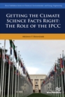Image for Getting the Climate Science Facts Right: The Role of the IPCC