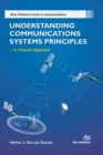Image for Understanding communications systems principles: a tutorial approach