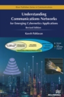 Image for Understanding Communications Networks: For Emerging Cybernetic Applications