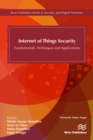 Image for Internet of Things Security: Fundamentals, Techniques and Applications