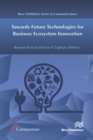 Image for Towards Future Technologies for Business Ecosystem Innovation