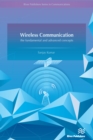 Image for Wireless communication: the fundamental and advanced concepts