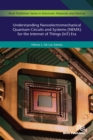 Image for Understanding Nanoelectromechanical Quantum Circuits and Systems (NEMX) for the Internet of Things (IoT) Era