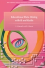 Image for Educational Data Mining With R and Rattle