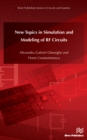 Image for New topics in simulation and modeling of RF circuits
