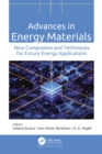 Image for Advances in Energy Materials: New Composites and Techniques for Future Energy Applications