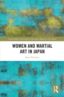 Image for Women and Martial Art in Japan