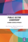 Image for Public Sector Leadership: A Human-Centred Approach
