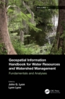 Image for Geospatial Information Handbook for Water Resources and Watershed Management. Volume I Fundamentals and Analyses