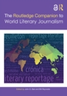 Image for The Routledge Companion to World Literary Journalism