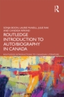 Image for The Routledge Introduction to Auto/biography in Canada