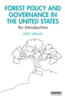 Image for Forest Policy and Governance in the United States: An Introduction