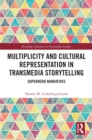 Image for Multiplicity and Cultural Representation in Transmedia Storytelling: Superhero Narratives
