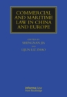 Image for Commercial and Maritime Law in China and Europe