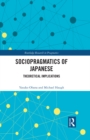Image for Sociopragmatics of Japanese: Theoretical Implications