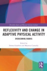 Image for Reflexivity and Change in Adaptive Physical Activity: Overcoming Hubris