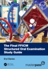 Image for The Final FFICM Structured Oral Examination Study Guide
