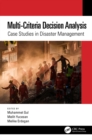 Image for Multi-Criteria Decision Analysis: Case Studies in Disaster Management