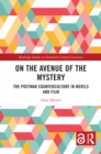 Image for On the Avenue of the Mystery: The Postwar Counterculture in Novels and Film