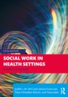 Image for Social Work in Health Settings: Practice in Context