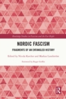 Image for Nordic Fascism: Fragments of an Entangled History