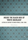 Image for Inside the black box of &#39;white backlash&#39;: letters of support to Enoch Powell (1968-1969)