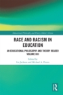Image for Race and Racism in Education Volume XIII: An Educational Philosophy and Theory Reader