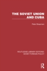 Image for The Soviet Union and Cuba