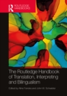 Image for The Routledge Handbook of Translation, Interpreting and Bilingualism