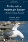 Image for Mathematical Modeling in Biology: A Research Methods Approach