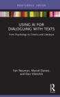 Image for Using AI for dialoguing with texts: from psychology to cinema and literature