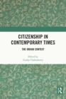 Image for Citizenship in Contemporary Times: The Indian Context