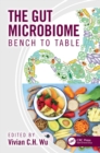 Image for The Gut Microbiome: Bench to Table
