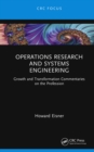 Image for Operations Research and Systems Engineering: Growth and Transformation Commentaries on the Profession