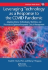 Image for Leveraging Technology as a Response to the COVID Pandemic: Adapting Diverse Technologies, Workflow, and Processes to Optimize Integrated Clinical Management