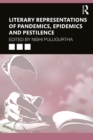 Image for Literary Representations of Pandemics, Epidemics and Pestilence