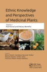 Image for Ethnic Knowledge and Perspectives of Medicinal Plants. Volume 2 Nutritional and Dietary Benefits : Volume 2,