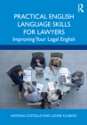 Image for Practical English Language Skills for Lawyers: Improving Your Legal English