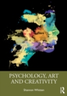 Image for Psychology, Art and Creativity