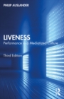 Image for Liveness: Performance in a Mediatized Culture