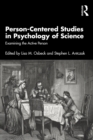 Image for Person-Centered Studies in Psychology of Science: Examining the Active Person