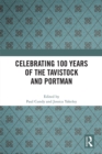Image for Celebrating 100 years of the Tavistock and Portman
